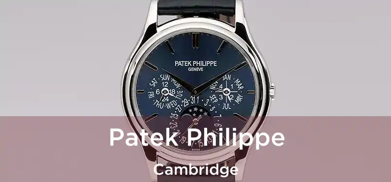  Patek Philippe Cambridge