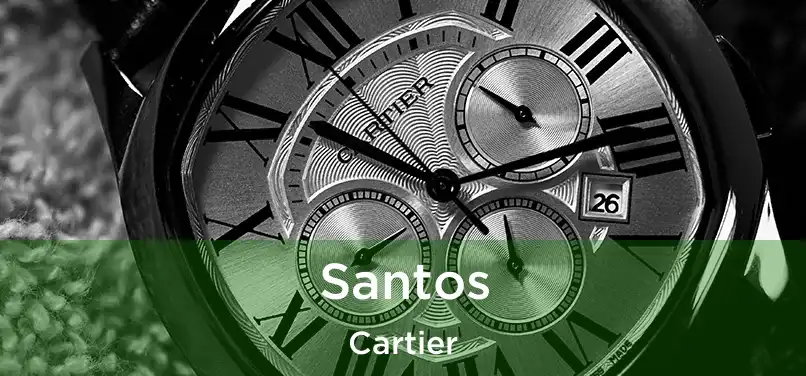  Santos Cartier