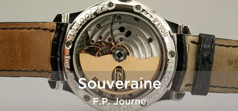  Souveraine F.P. Journe